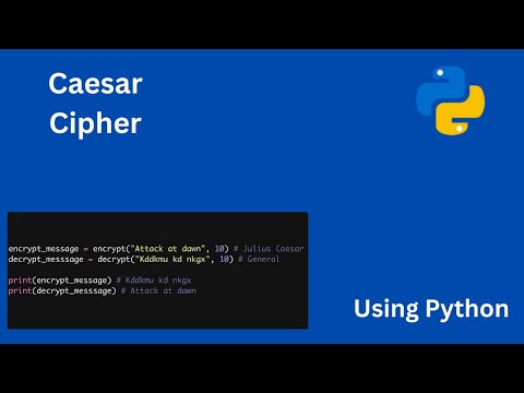 Caesar Cipher in Python | Encrypt & Decrypt Messages Easily