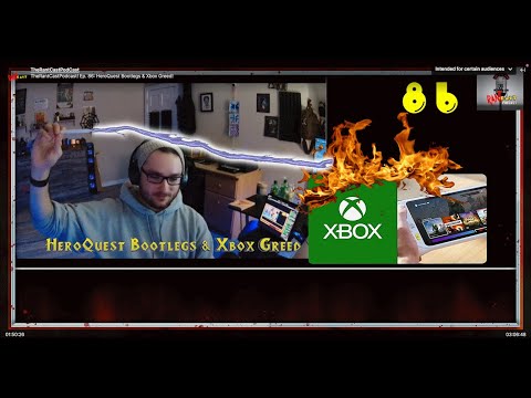TheRantCastPodcast! Ep. 86: HeroQuest Bootlegs & Xbox Greed!