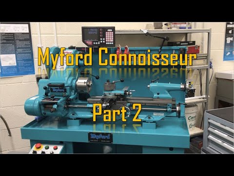 Myford Super 7 Connoisseur Review Part 2 of 2