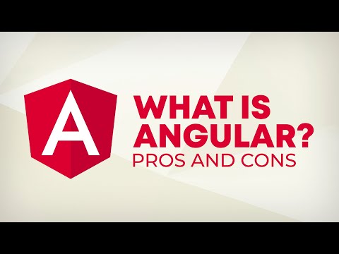 Angular Basics, Pros and Cons Explained
