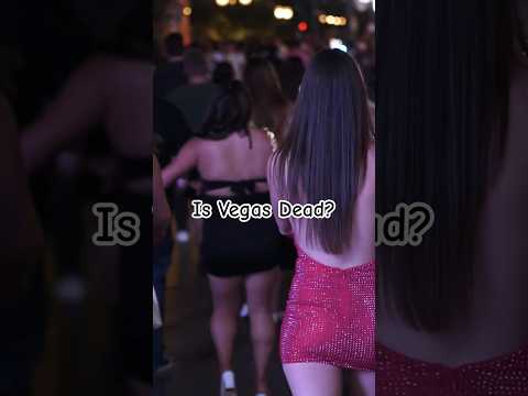 Is Las Vegas dead?