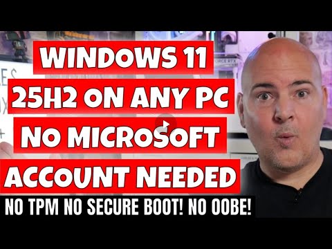 Install Windows 11 25H2 On ANY PC Without Needing a Microsoft Account