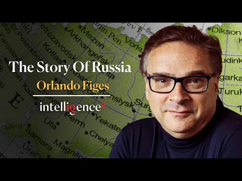 The Story of Russia - Orlando Figes | Intelligence Squared