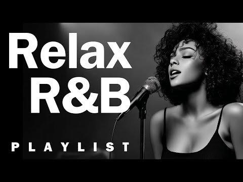 【R&B Soul】Mellow Chill Playlist – Smooth Vocals & Gentle Grooves | Relax • Study • Focus