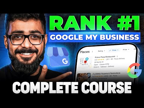Google My Business Full Course | How to rank on Google in 2025|