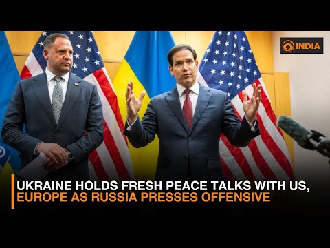 Ukraine Holds Fresh Peace Talks With US, Europe as Russia Presses Offensive