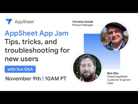 AppSheet App Jam: Tips, tricks, and troubleshooting for new users