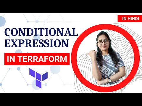 Conditional Expressions in Terraform  | Terraform Conditional Expressions Tutorial in Hindi
