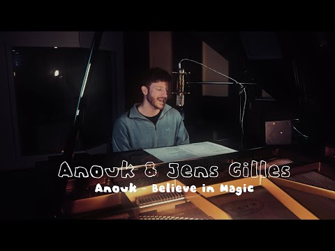 Anouk & Jens Gilles – Anouk – Believe in Magic (Offizielles Video)