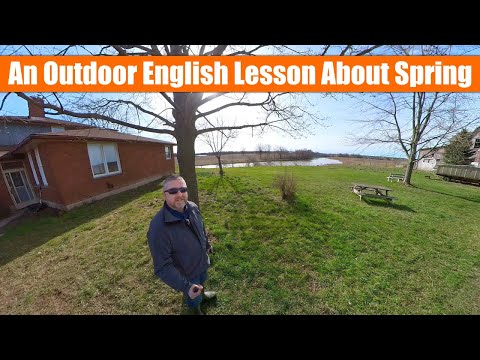 An Outdoor English Lesson About Spring! Enjoy!