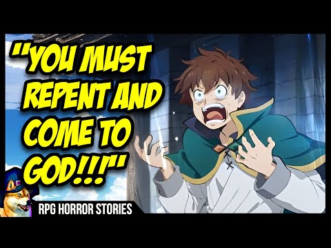 MEGA Religious Guy EXPLODES On Girl DnD Player - r/rpghorrorstories