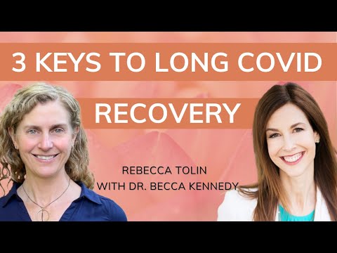 3 Keys to Overcome Long Covid: A Doctor's Perspective