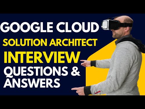 Top 20 Google Cloud Solution Architect Interview Questions and Answers for 2025