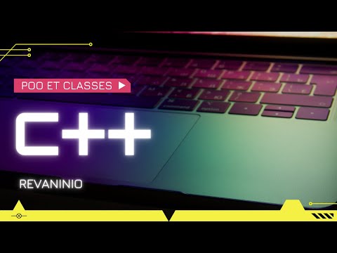 Cours/Tuto C++ #25 : Les Classes