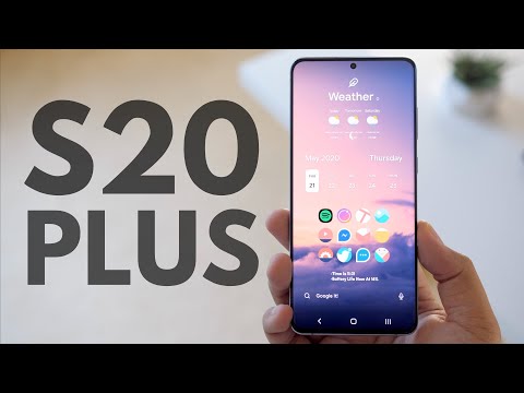 Galaxy S20 Plus: 2 months later