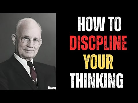 How to Discpline Your thinking | Napoleon Hill