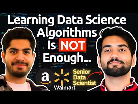 Walmart Data Scientist On How To Get Hired In 2025 & MUST-KNOW Tips for Data Science Interviews