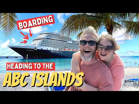 WHAT DID WE THINK?? Boarding Holland America's Rotterdam for 10 DAYS to the ABC Islands!
