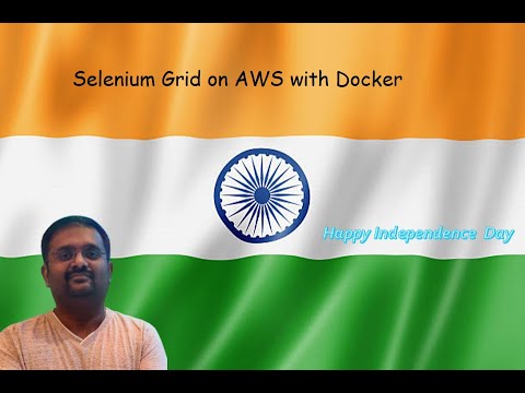 #12 Selenium Grid on AWS with Docker