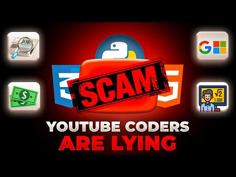YouTube Coders are LYING to You. Here's How.