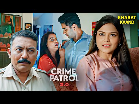 जब प्यार ने मोड़ लिया खतरनाक रास्ता | #utterpradesh Crime | Crime Patrol 2.O | Crime Patrol 2025