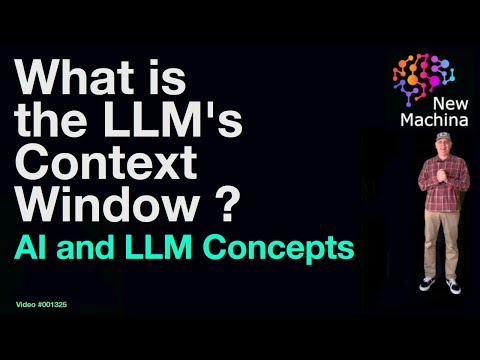 What is the LLM's Context Window ?