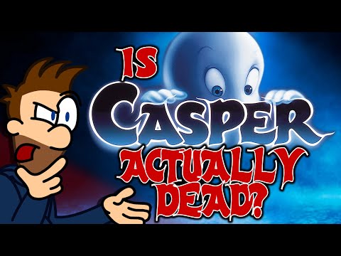 So is Casper Dead or Not? - Eddache