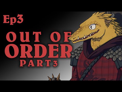 Out of Order Pt3 | Oxventure D&D | Season 2, Episode 3