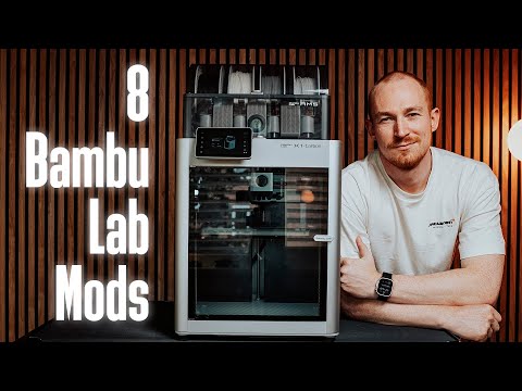 8 Mods to make your Bambu Lab Printer even better