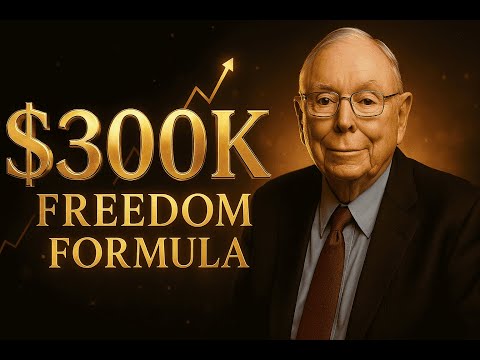 "The $300K Freedom Formula: Charlie Munger’s Secret to True Financial Independence"
