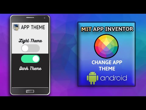 Change Mobile App Theme || MIT App Inventor || Light and Dark Theme Switch in App Inventor