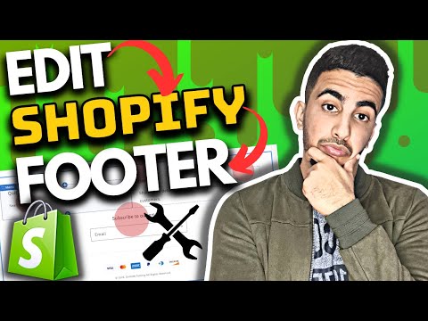 How To Edit Your Shopify Store Footer | Change Footer