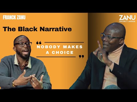 Zanu Project Rethink - The Black Narrative