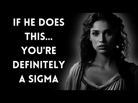 Are You a Sigma Female  These 11 Male Behaviors Will Confirm It