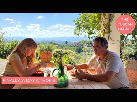 A DAY AND A HALF AT OUR TUSCAN HOME IN OCTOBER