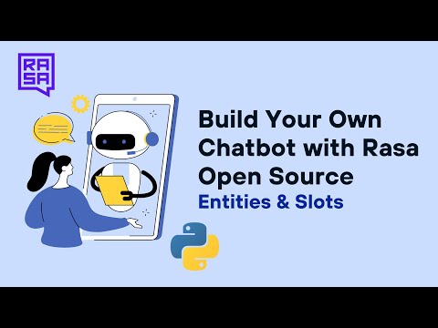 Build Your Own Chatbot with Rasa Open Source | Entities & Slots-pt.1