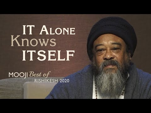 MOOJI - It Alone Knows Itself