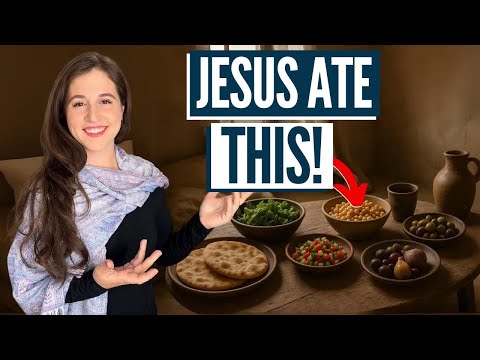 WHAT DID JESUS REALLY EAT? Israel with Aline
