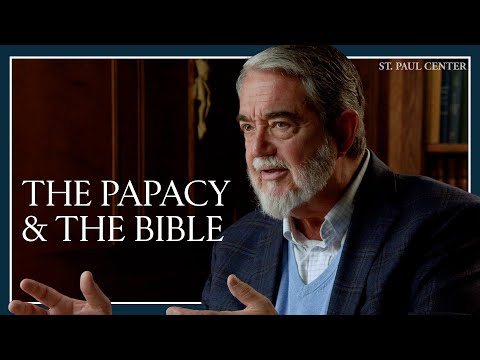 Where is the Pope in the Bible? | Scott Hahn