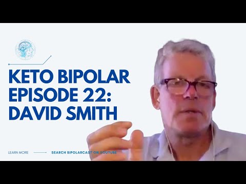 Bipolarcast Episode 22:  David Smith