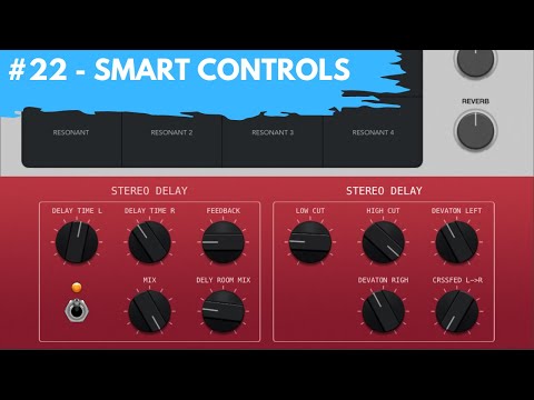 #22 - Smart Controls For Fast & Easy Controls (Newbie to Ninja - A Beginner's Guide to Logic Pro)