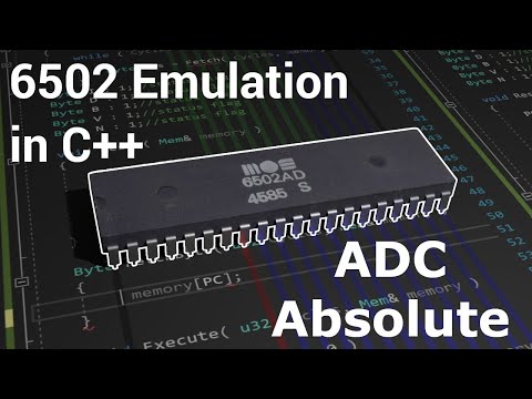 Emulating a CPU in C++ #21 (6502) - ADC Absolute