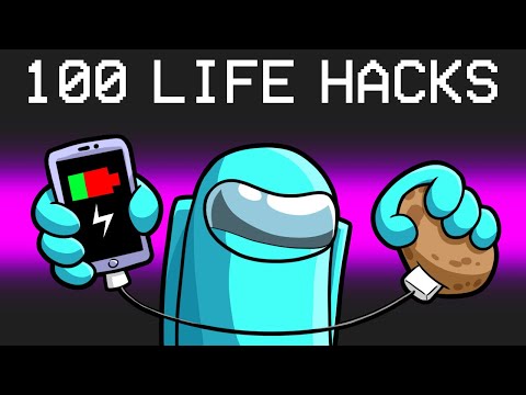 Testing 100 Life Hacks in Among Us
