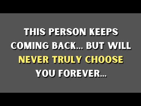 If They Keep Coming Back But Never Commit, This Is What It REALLY Means...