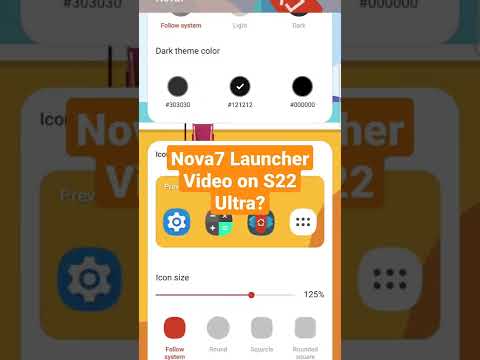 Nova7 Launcher video on S22 Ultra?