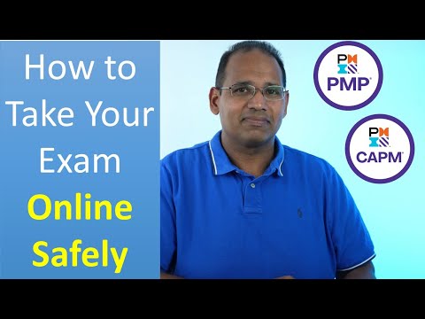 How To Take Your PMP or CAPM Exam Online Safely