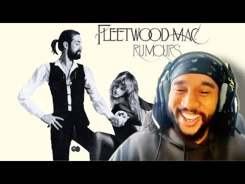 frst lstn to Fleetwood Mac - Rumours (FULL REACTION)
