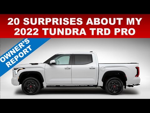 20 SURPRISES ABOUT MY 2022 TOYOTA TUNDRA TRD PRO - OWNER'S REPORT