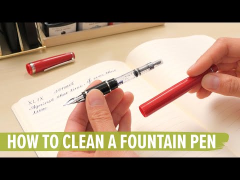 How to Clean a Fountain Pen