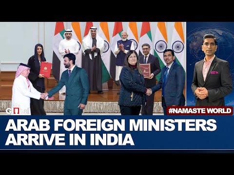 Arab Leaders Gather in India Amid West Asia Turmoil, Rising Iran-U.S. Tensions | Namaste World Ep 61
